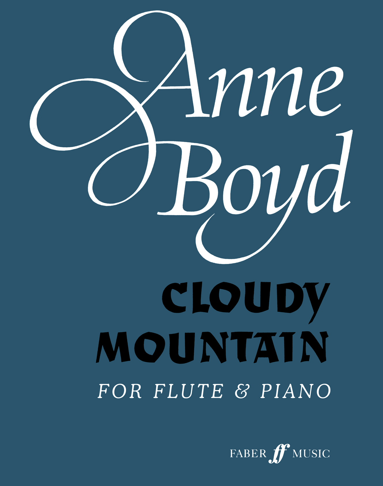 Cloudy Mountain (BOYD ANNE)