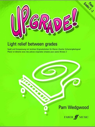Up-Grade! Grades 2-3 (WEDGWOOD PAM)