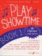Play Showtime Book 1 (GLOVER FRED)