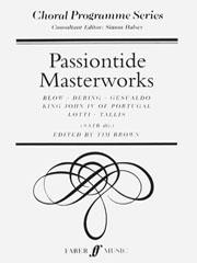 Passiontide Masterworks. SATB Unacc. (BROWN TIM)