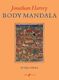 Body Mandala (Score) (HARVEY JONATHAN)