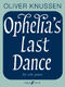 Ophelia's Last Dance (Score)