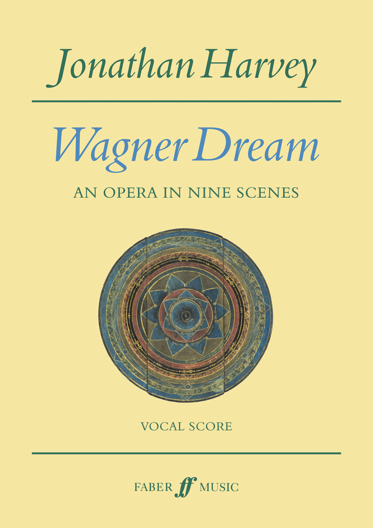 Wagner Dream (HARVEY JONATHAN)
