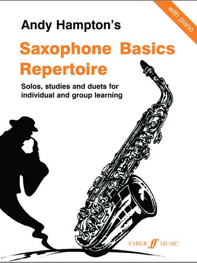 Saxophone Basics Repertoire (HAMPTON ANDY)