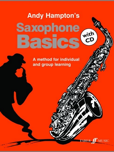 Saxophone Basics - Pupil's Book (HAMPTON ANDY)