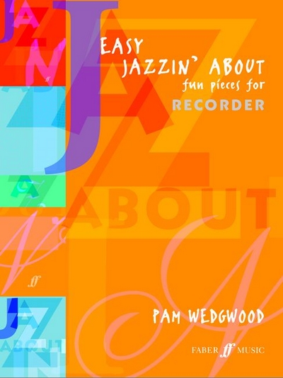 Easy Jazzin' About (WEDGWOOD PAM)