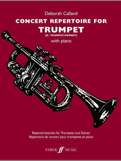 Concert Repertoire For Trumpet (CALLAND DEBORAH)