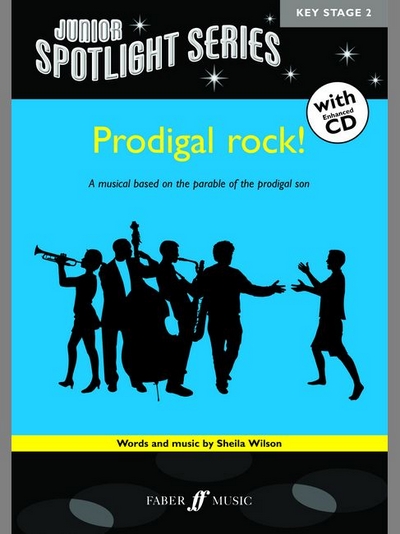 Prodigal Rock! (Spotlight/Ecd) (WILSON SHEILA)