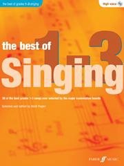 The Best Of Singing Grades 1-3 - High Voice (PEGLER HEIDI)