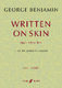 Written on Skin (BENJAMIN GEORGE)