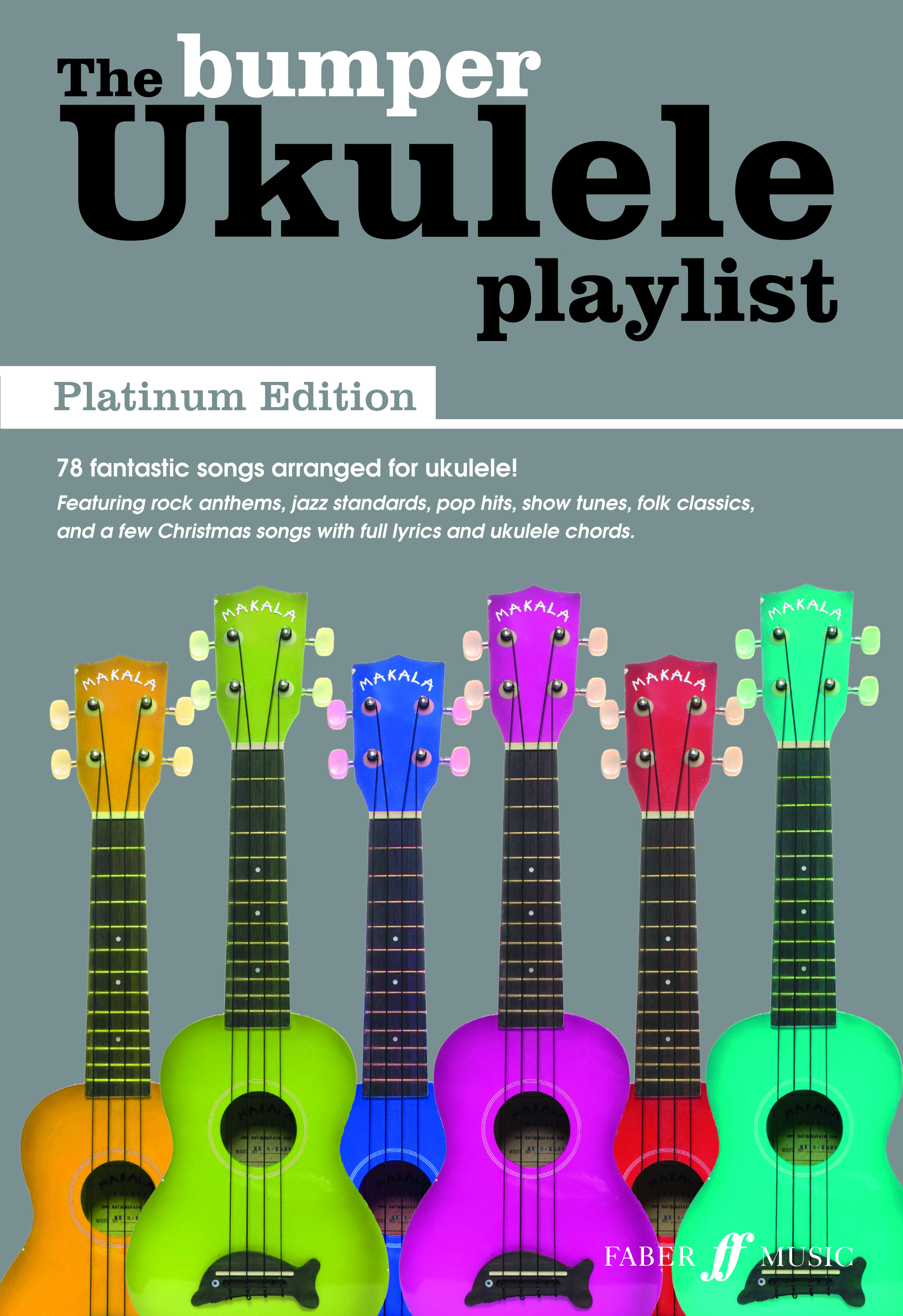 The Bumper Ukulele Playlist : Platinum Edition