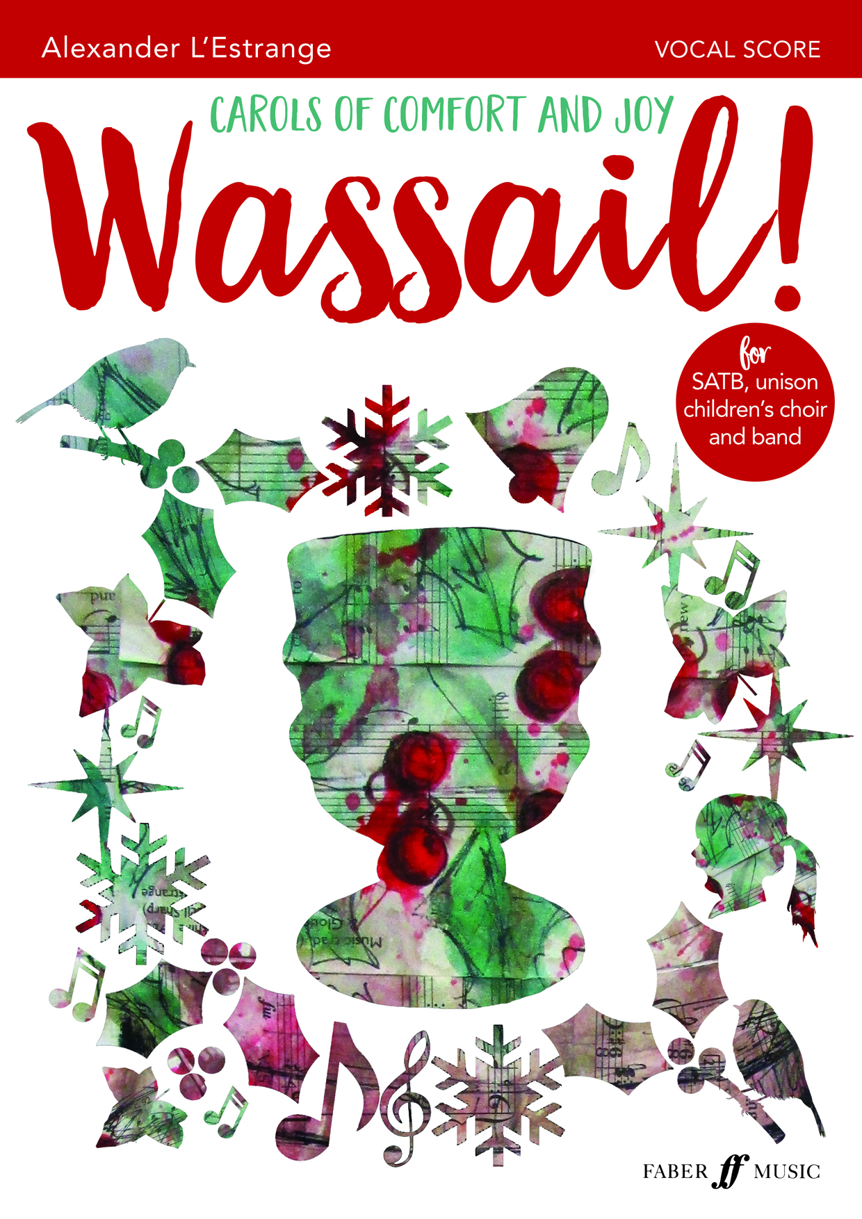 Wassail! Carols of Comfort and Joy (L'ESTRANGE ALEXANDER)