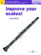 Improve your scales! Clarinet Grades 4-5 (HARRIS PAUL)