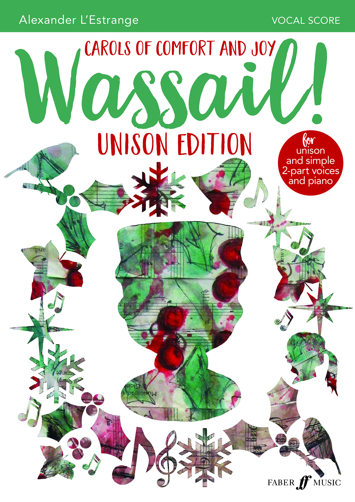 Wassail! Unison Edition (L'ESTRANGE ALEXANDER)