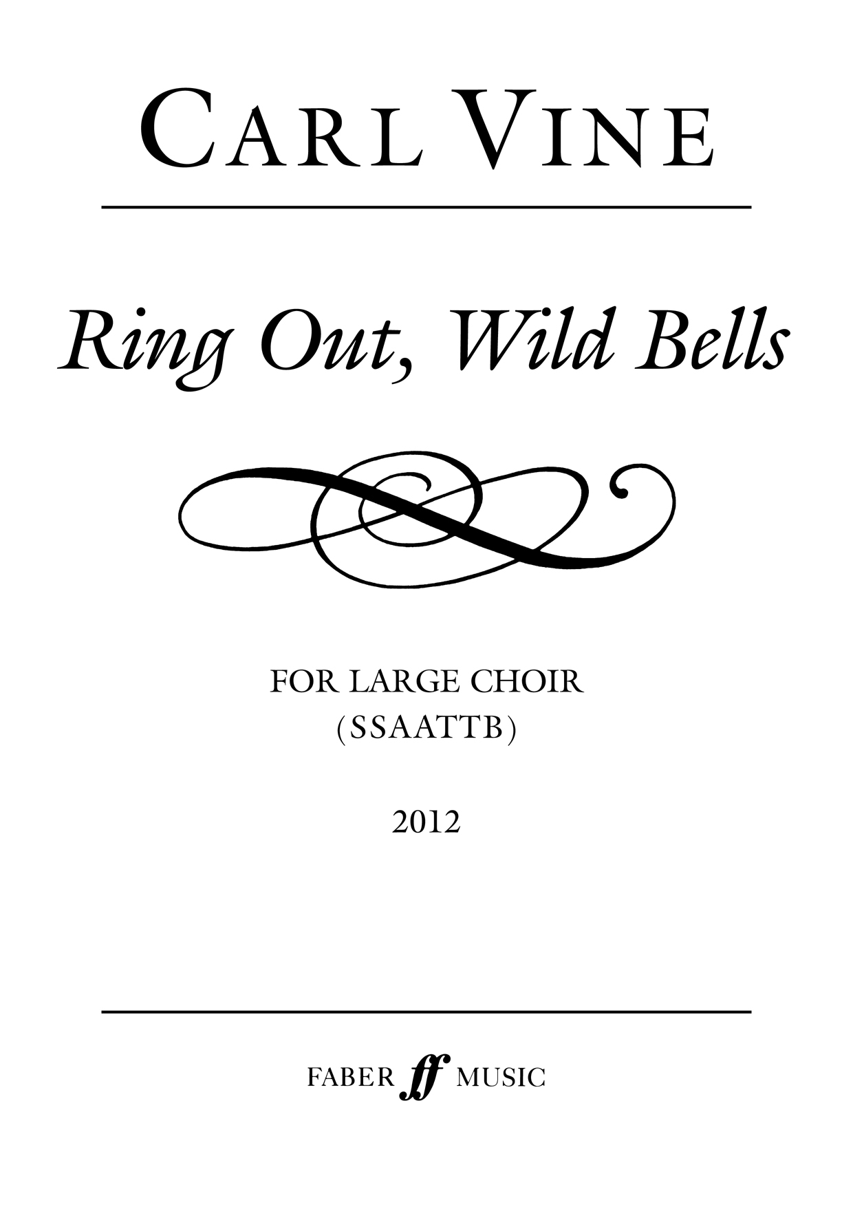 Ring Out, Wild Bells (VINE CARL)