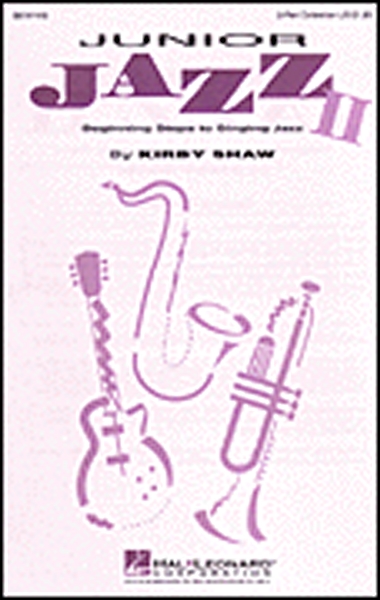Junior Jazz Beginning Steps To Singing Jazz 2-Part Book.2 (SHAW KIRBY)