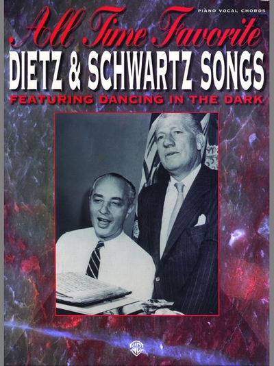 Dietz &amp; Schwartz Songbook (PVG) (DIETZ / SCHWARTZ)