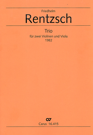 Trio Für Zwei Violinen Und Viola (RENTZSCH FRIEDHELM)