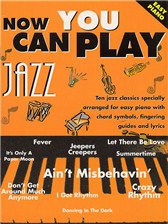 Now You Can Play Jazz - Easy Piano