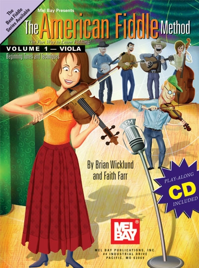The American Fiddle Method For Viola, Vol.1 (WICKLUND BRIAN)