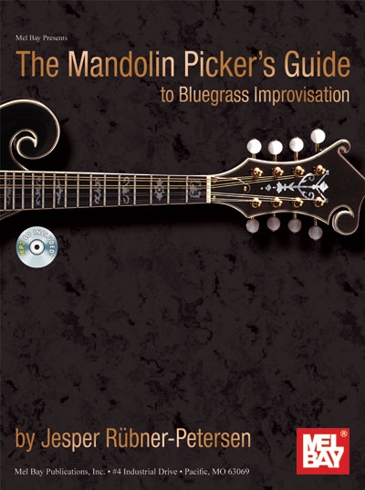 The Mandolin Picker's Guide To Bluegrass Improvisation (JESPER RUBNER-PETERSEN)