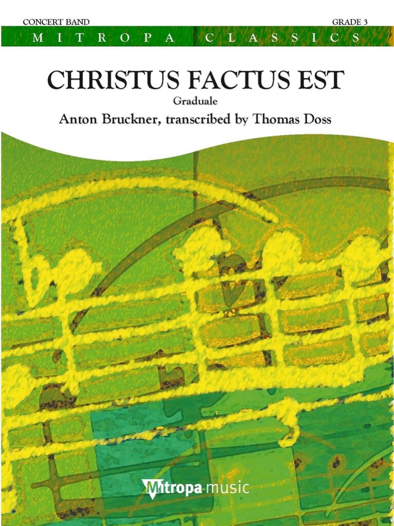 Christus factus est (BRUCKNER ANTON / DOSS THOMAS (Arr)