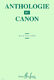 Anthologie Du Canon Vol.1 (VILATTE J)