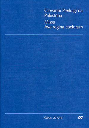 Missa Ave Regina Coelorum (PALESTRINA GIOVANNI PIERLUIGI DA)