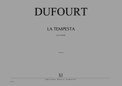 La Tempesta D'Après Giorgione (DUFOURT HUGUES)