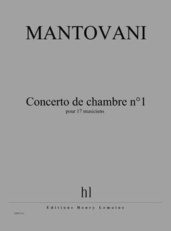 Concerto De Chambre #1 (MANTOVANI BRUNO)