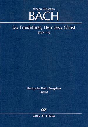 Du Friedefürst, Herr Jesu Christ (BACH JOHANN SEBASTIAN)
