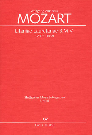 Litaniae Lauretanae B.M.V. In D (MOZART WOLFGANG AMADEUS)