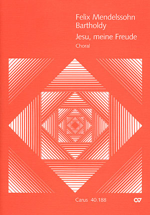Jesu, Meine Freude (CRUGER JOHANN / MENDELSSOHN-BARTHOLDY FELIX)