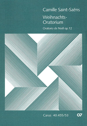Oratorio De Noël (Weihnachtsoratorium) - Op. : 12
