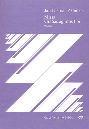 Missa Gratias Agimus Tibi (ZELENKA JAN DISMAS)