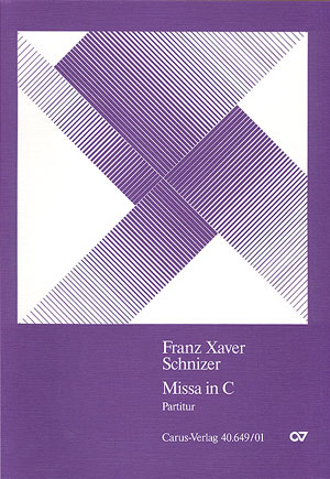 Missa In C (SCHNIZER FRANZ XAVER)