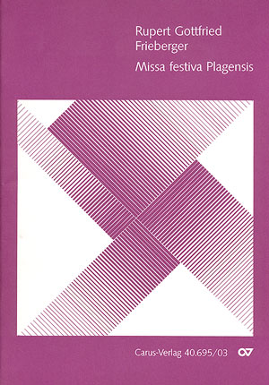 Missa Festiva Plagensis (FRIEBERGER RUPERT GOTTFRIED)