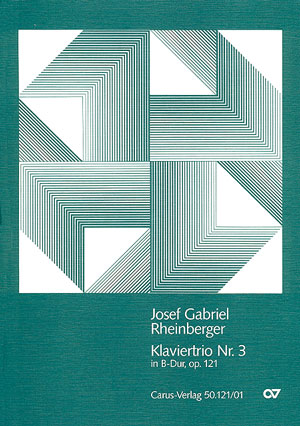 Klaviertrio Nr. 3 In B (RHEINBERGER JOSEF GABRIEL)