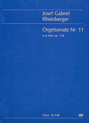 Orgelsonate Nr. 11 In D (RHEINBERGER JOSEF GABRIEL)