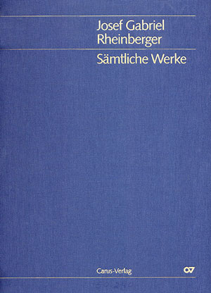 Rheinberger: Kleinere Orgelwerke (Gesamtausgabe, Bd. 40) (RHEINBERGER JOSEF GABRIEL)