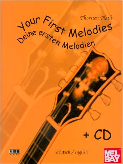 Your First Melodies (THORSTEN PLATH)
