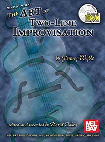 The Art Of Two - Line Improvisation (WYBLE JIMMY)