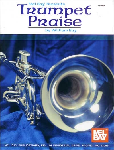 Trumpet Praise (BAY WILLIAM)