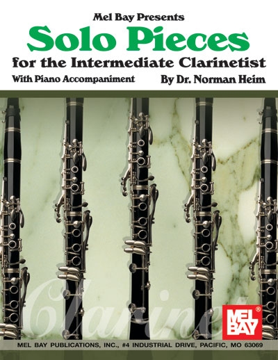Solo Pieces For The Intermediate Clarinetist (HEIM NORMAN)