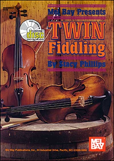 Twin Fiddling (STACY PHILLIPS)