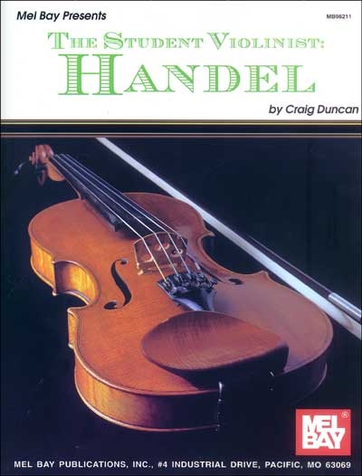 The Student Violinist: Handel (DUNCAN CRAIG)