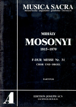 Missa In F (MOSONYI MIHALY)