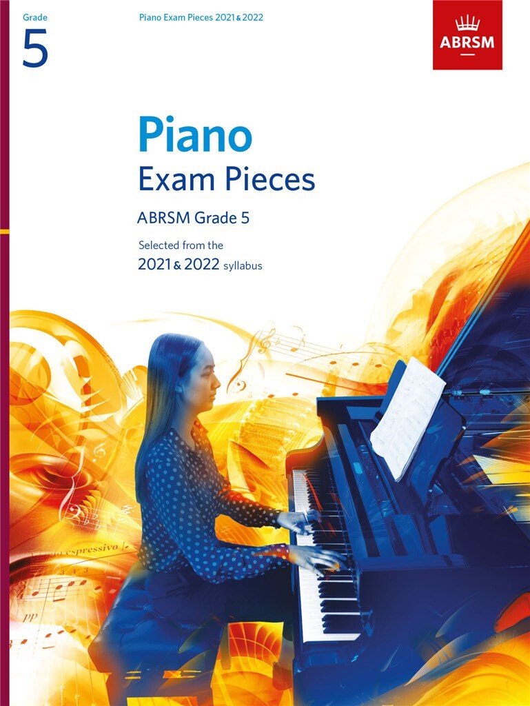 PIANO EXAM PIECES 2021 and 2022 - GRADE 5