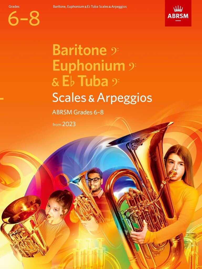 Scales and Arpeggios for Baritone BC, Grades 6-8