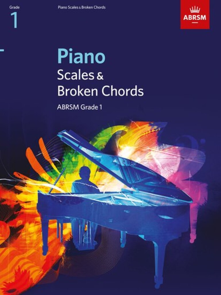 PIANO SCALES and BROKEN CHORDS, GRADE 1